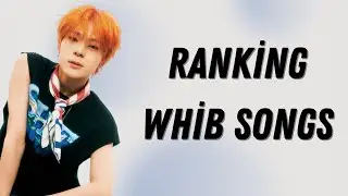 ranking whib's discography