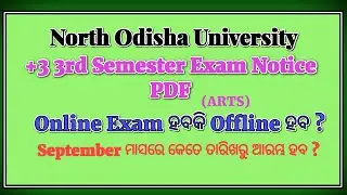 +3 3rd semester Exam Notice 2021 (North Odisha University)! ARTS ! Online Exam ! Honours!