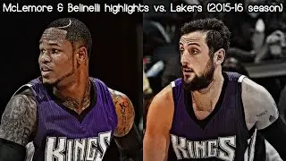 Ben McLemore & Marco Belinelli 27 pts & 4 ast combined vs. Lakers (NBA RS 2015/2016) - 07.01.2016