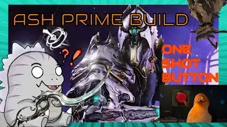 WARFRAME || ASH PRIME BUILD || GOJI MASTERCLASS || HUMO ONE SHOT