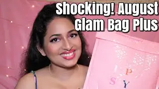 SHOCKED AT IPSY GLAM BAG PLUS IN AUGUST 2020 |UNBOXING & JUICY REVIEWS