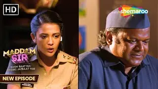 Maddam Sir Back To Back Episodes | Best Of Karishma & Haseena | Full HD | Hindi TV Serial