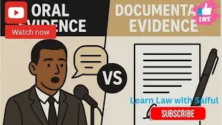 Oral vs Documentary Evidence Explained | Sections 59&ndash;61 Evidence Act 1872 | Direct vs Written Proof