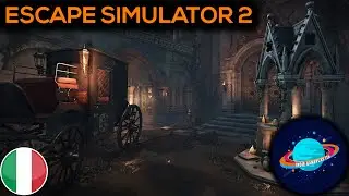 COME VIVERE UNA VERA ESCAPE ROOM!! || Escape Simulator 2 || GAMEPLAY ITA