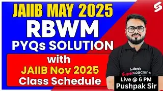 JAIIB RBWM Previous Year Question Paper | JAIIB RBWM Memory Based Questions Solved | Pushpak Sir