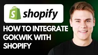 How to Integrate GoKwik with Shopify (Full Guide) 2026!