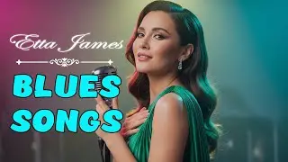 Etta James Style Blues Songs | Romantic Playlist for Relaxing｜Study｜Ballads | Coffee