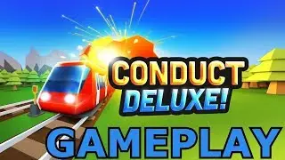 Conduct DELUXE! | PC Indie Gameplay Part 1