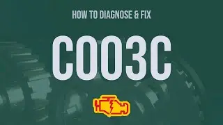 How to Diagnose and Fix C003C Engine Code - OBD II Trouble Code Explain