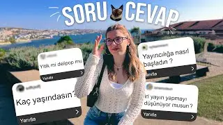 SORULARINIZI YANITLADIM! Vlog