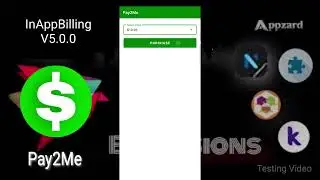 Pay2Me - In App Billing v5.0.0 | Testing Video | Google Play Billing