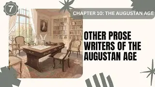 Chapter 10: The Augustan Age | Other Prose writers of the Augustan age | Part 7