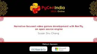 Talk: Narrative focused video games development with Ren Py -  Susan Shu Chang