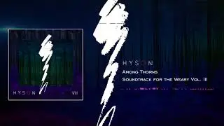 Hyson | Among Thorns