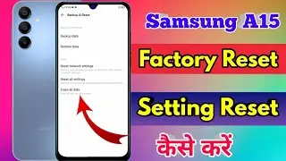 how to reset samsung a15 | samsung a15 reset kaise kare