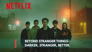 9 Shows Like Stranger Things You Must Watch Next on Netflix