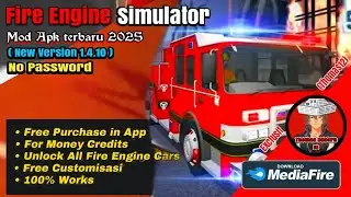 Fire Engine Simulator Mod Apk 1.4.10 Latest Version 3 May 2025