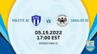 2022 Flow Concacaf Caribbean Club Championship | Violette AC vs Cavalier SC