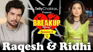 Break Up Stories | Ridhi Dogra & Raqesh Bapat | Pyaar ki adhoori kahani |