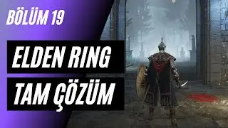 Elden Ring Tam &Ccedil;&ouml;z&uuml;m B&ouml;l&uuml;m 19 - Caria Manor