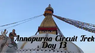 Beautiful sunset at Boudhanath temple | Day 13 Annapurna Circuit Trek