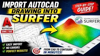 How to Import AutoCAD Drawing into Golden Software Surfer || Insert DWG/DXF into Surfer in 2026