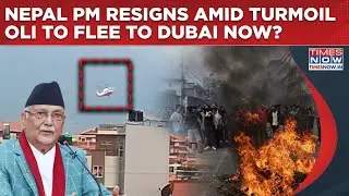 Nepal PM Quits: KP Sharma Oli To Flee To Dubai Now? Angry Protesters On Rampage, Kathmandu Burns
