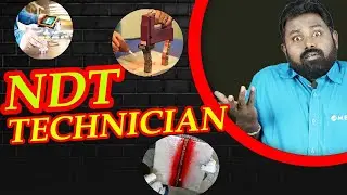 What is the work for NDT Technician in tamil | CQI | MEC Groups | Kabilan Kumaravadivel