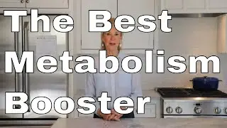 The Best Metabolism Booster