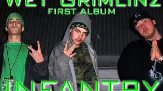 WET GRIMLINZ - INFANTRY - ONEDAY by BIG THOWED MUSIC feat P.R.E.A.C.H. TRACK 14