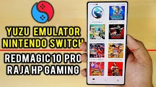 Redmagic 10 Pro Test Yuzu / Suyu Emulator Nintendo Switch Raja Hp Gaming Snapdragon 8 Elite