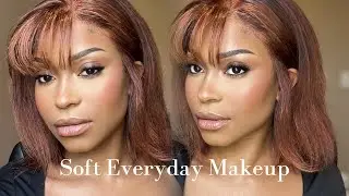 Effortless Everyday Soft Glam: Quick & Easy Makeup Routine for a Natural Glow #beginnerfriendly