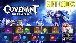Covenant: The Last Flame Codes | All 12 Working Code & Redeem Guide | Covenant The Last Flame Global