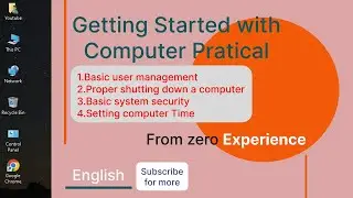 Computer Basics (creating user accounts, basic system security, setting time etc ) in English