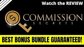 Commission Secrets Review || Are You Making money Online? Make $2000+ Online || Affiliate Marketing