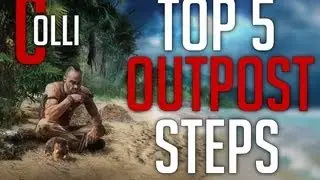 Far Cry 3: 5 Steps for taking over an Outpost [Tips and Tricks + Guide! ]