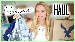 Summer Clothing Haul 2014! American Eagle, H&M, Nordstrom and More!