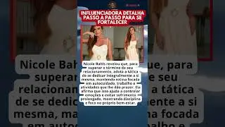 NICOLE BAHLS REVELA T&Aacute;TICA CLARA PARA SUPERAR FIM DE RELACIONAMENTO