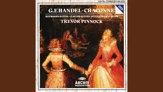 Handel: Chaconne in G Major, HWV 435