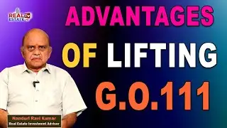 Lifting of G.O. 111 impact on hyderabad real estate || Hyderabad Real Estate || Real Estate Tv HD