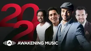 Awakening Music - Top 2020 Videos | Maher Zain, Mesut Kurtis, Raef & Ali Magrebi