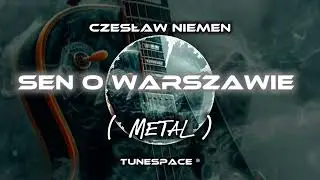 👉 Czesław Niemen - Sen o Warszawie ( Metal Cover ) 🤘🎸🔥