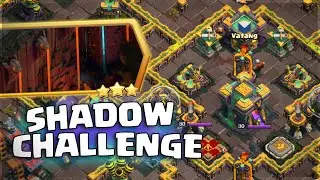 How to 3 Star Shadow Challenge (Clash of Clans)