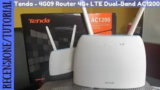 RECENSIONE E TUTORIAL - Tenda 4G09 Router 4G+ Cat.6 compatibile con Tim, Vodafone, Wind, Tre, Iliad