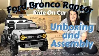 *Ford Bronco Raptor 24V Two-Seater Electric Ride On Step-by-Step Assembly #firstrideon #ad