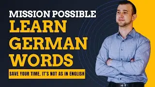 BEST WAY TO LEARN GERMAN WORDS to save your time: useful tips & tricks. Wortschatz.German vocabulary