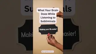 What Your Brain Does While Listening to Subliminals