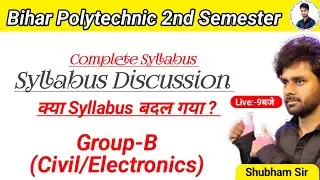 Bihar Polytechnic 2nd Semester Syllabus Group-B(Civil/Electronics)|SBTE Bihar 2nd Semester Syllabus|
