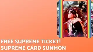 Mobius FF - Supreme Card Summon (free!)
