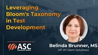 Leveraging Bloom's Taxonomy in Test Development